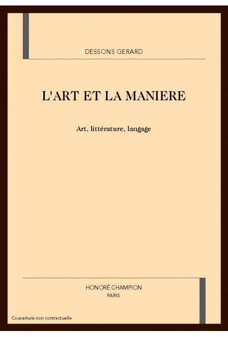 L'ART ET LA MANIERE