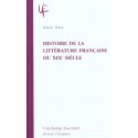 HISTOIRE DE LA LITTERATURE FRANCAISE DU XIXE SIECLE