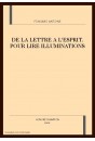 DE LA LETTRE A L'ESPRIT. POUR LIRE ILLUMINATIONS