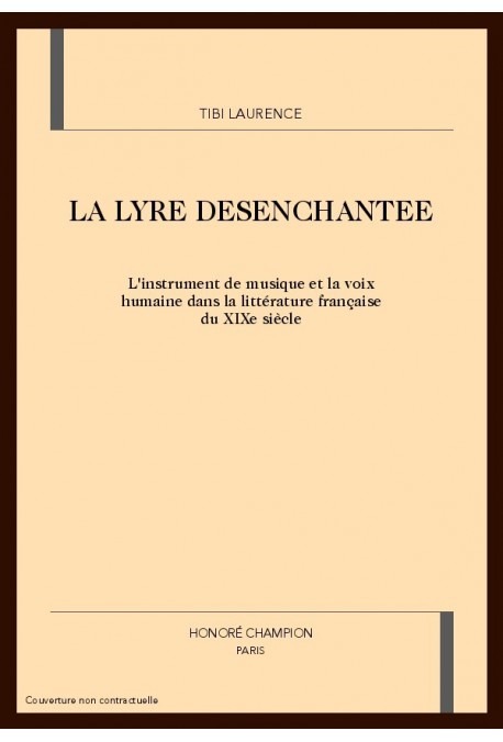 LA LYRE DESENCHANTEE