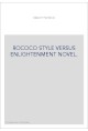 ROCOCO STYLE VERSUS ENLIGHTENMENT NOVEL.