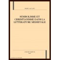 SYMBOLISME ET CHRISTIANISME DANS LA LITTERATURE        MEDIEVALE