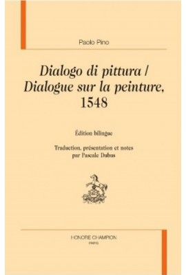 DIALOGUE SUR LA PEINTURE  DIALOGO DI PITTURA VENISE, 1548