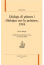 DIALOGUE SUR LA PEINTURE  DIALOGO DI PITTURA VENISE, 1548