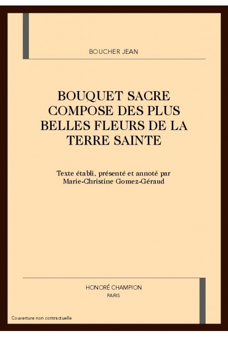 BOUQUET SACRE COMPOSE DES PLUS BELLES FLEURS DE LA TERRE SAINTE