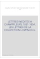LETTRES INEDITES A CHAMPFLEURY, 1851-1854. LES LETTRES DE LA COLLECTION LOVENJOUL.