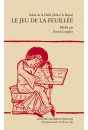 LE JEU DE LA FEUILLÉE