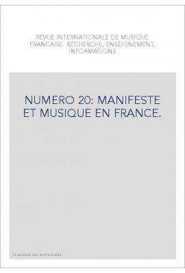 NUMERO 20: MANIFESTE ET MUSIQUE EN FRANCE.