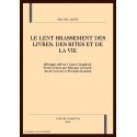 LE LENT BRASSEMENT DES LIVRES, DES RITES ET DE LA VIE. MELANGES OFFERTS A JAMES DAUPHINE