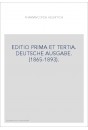 EDITIO PRIMA ET TERTIA. DEUTSCHE AUSGABE. (1865-1893).
