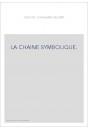 LA CHAINE SYMBOLIQUE.