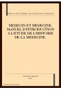MEDECIN ET MEDECINE