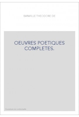 OEUVRES POETIQUES COMPLETES. TOME V. OCCIDENTALES. RIMES DOREES