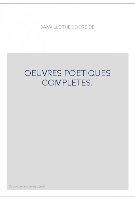 OEUVRES POETIQUES COMPLETES. TOME V. OCCIDENTALES. RIMES DOREES