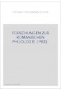 FESTGABE FUR HERMANN SUCHIER. FORSCHUNGEN ZUR ROMANISCHEN PHILOLOGIE. (1900).