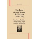 PORT-ROYAL ET SAINT BERNARD DE CLAIRVAUX (1608-1709)