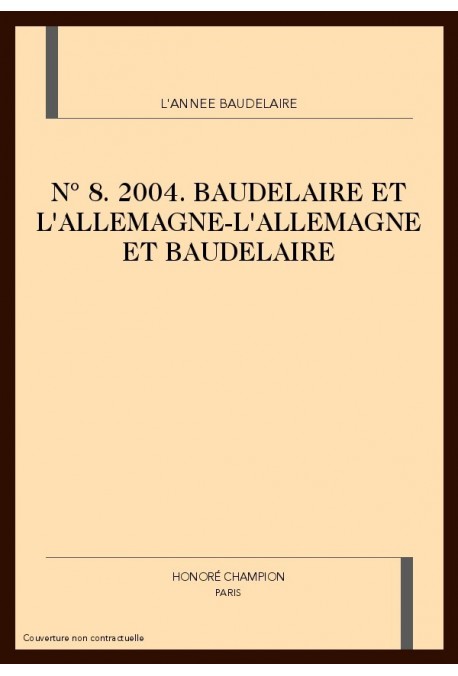 L'ANNÉE BAUDELAIRE N°8. 2004