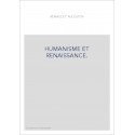HUMANISME ET RENAISSANCE.