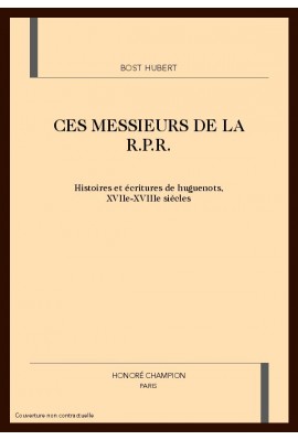 CES MESSIEURS DE LA R.P.R.