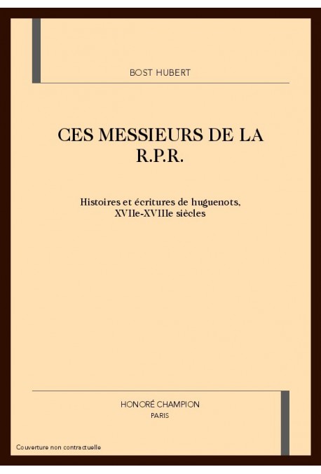 CES MESSIEURS DE LA R.P.R.