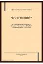 "ECCE TIBERIUS" OU LA REHABILITATION HISTORIQUE ET LITTERAIRE D'UN EMPEREUR "DECADENT"