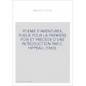 AMADAS ET IDOINE. PUBLIE POUR LA PREMIERE FOIS ET PRECEDE D'UNE INTRODUCTION PAR C. HIPPEAU. (1863).
