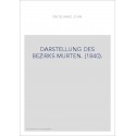 DARSTELLUNG DES BEZIRKS MURTEN. (1840).