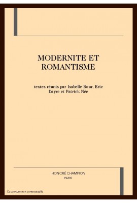MODERNITE ET ROMANTISME