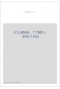 OEUVRES COMPLETES. I. JOURNAL, NOTES ET BROUILLONS     TOME I 1895-1903