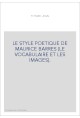 LE STYLE POETIQUE DE MAURICE BARRES (LE VOCABULAIRE ET LES IMAGES).