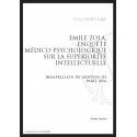 ÉMILE ZOLA   ENQUÊTE MÉDICO-PSYCHOLOGIQUE SUR LA SUPÉRIORITÉ INTELLECTUELLE