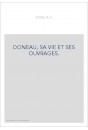 DONNEAU DE VISE, SA VIE ET SES OUVRAGES.(1860)
