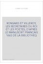 RONSARD ET VILLEROY, LES SECRETAIRES DU ROI ET LES POETES, D'APRES LE MANUSCRIT FRANCAIS 1663 DE LA BIBLIOTHEQ
