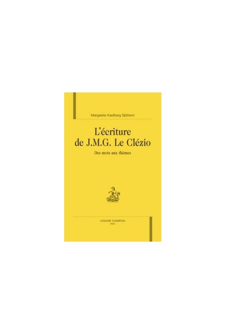 L'ECRITURE DE J.M.G. LE CLEZIO