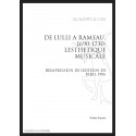 DE LULLI À RAMEAU, 1690-1730: L'ESTHÉTIQUE MUSICALE