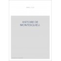 HISTOIRE DE MONTESQUIEU.