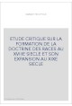 ETUDE CRITIQUE SUR LA FORMATION DE LA DOCTRINE DES     RACES AU XVIIIE SIECLE ET SON EXPANSION AU XIXE SIECLE