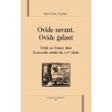 OVIDE SAVANT, OVIDE GALANT