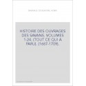 HISTOIRE DES OUVRAGES DES SAVANS. VOLUMES 1-24. (TOUT CE QUI A PARU). (1687-1709).