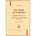 DEUX TRAITÉS SUR LA TOLERANCE LASIATIQUE TOLÉRANT (1748) REQUÊTE DES PROTESTANTS FRANÇAIS AU ROI (1763)