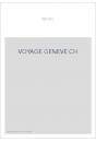 VOYAGE GENEVE CH