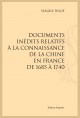 DOCUMENTS INÉDITS RELATIFS À LA CONNAISSANCE DE LA CHINE EN FRANCE DE 1685 À 1740