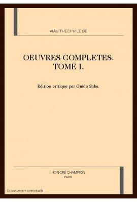 OEUVRES COMPLETES. TOME I. PREMIERE PARTIE. TRAITE DE L'IMMORTALITE DE L'AME OU LA MORT ... POESIES, LARISSA.