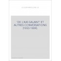 'DE L'AIR GALANT' ET AUTRES CONVERSATIONS (1653-1684).