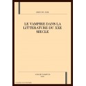 LE VAMPIRE DANS LA LITTERATURE DU XXE SIECLE