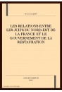 LES RELATIONS ENTRE LES JUIFS DU NORD-EST DE LA FRANCE ET LE GOUVERNEMENT DE LA RESTAURATION