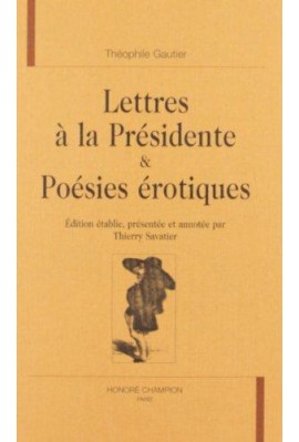 LETTRES A LA PRESIDENTE POESIES EROTIQUES