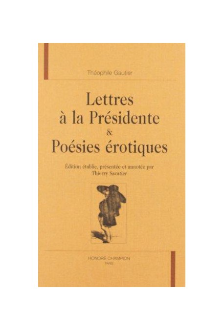 LETTRES A LA PRESIDENTE POESIES EROTIQUES