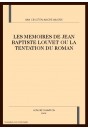 LES MEMOIRES DE JEAN BAPTISTE LOUVET OU LA TENTATION   DU ROMAN