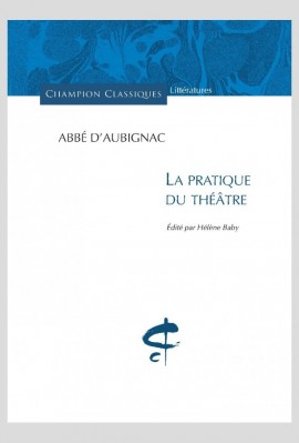 LA PRATIQUE DU THEATRE